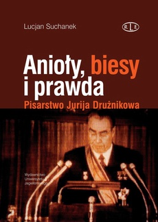 The cover of the book titled: Anioły, biesy i prawda