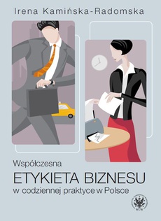 The cover of the book titled: Współczesna etykieta biznesu w codziennej praktyce w Polsce