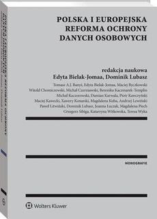 The cover of the book titled: Polska i europejska reforma ochrony danych osobowych