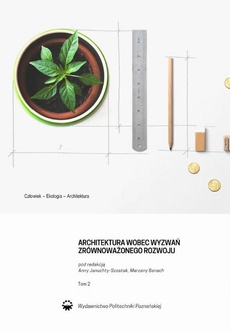 The cover of the book titled: Architektura wobec wyzwań zrównoważonego rozwoju. Człowiek-ekologia-architektura. Tom 2