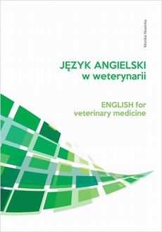 The cover of the book titled: Język angielski w weterynarii