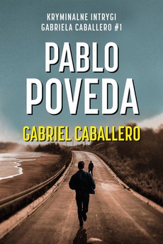 The cover of the book titled: Gabriel Caballero