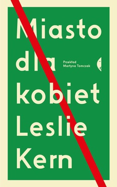 The cover of the book titled: Miasto dla kobiet