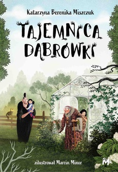 The cover of the book titled: Tajemnica Dąbrówki