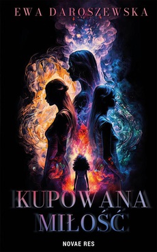 The cover of the book titled: Kupowana miłość