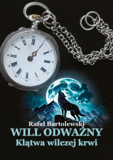 The cover of the book titled: Will odważny