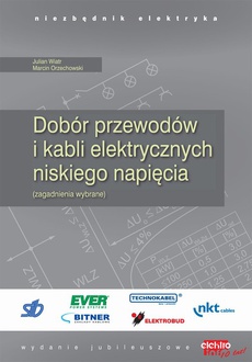 Обложка книги под заглавием:Dobór przewodów i kabli elektrycznych niskiego napięcia