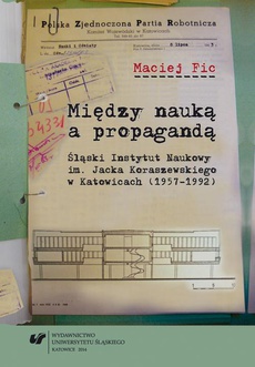 The cover of the book titled: Między nauką a propagandą