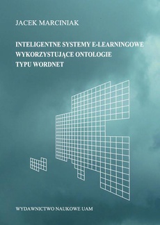 The cover of the book titled: Inteligentne systemy e-learningowe wykorzystujące ontologie typu word.net