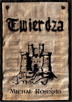 The cover of the book titled: Twierdza