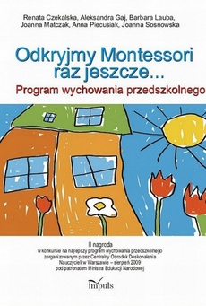 The cover of the book titled: Odkryjmy Montessori raz jeszcze
