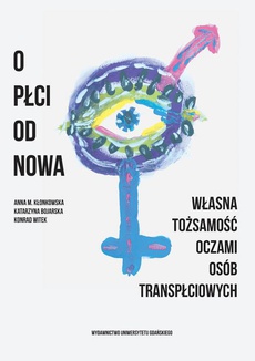 The cover of the book titled: O płci od nowa