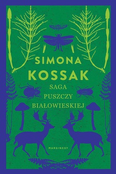 Okładka książki o tytule: Saga Puszczy Białowieskiej