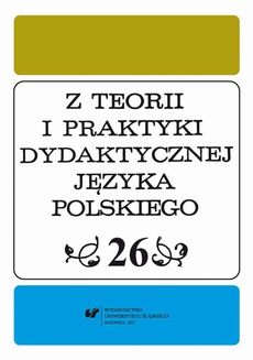 The cover of the book titled: Z Teorii i Praktyki Dydaktycznej Języka Polskiego. T. 26