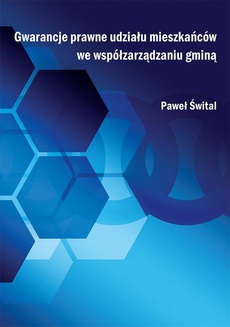 The cover of the book titled: Gwarancje prawne udziału mieszkańców we współzarządzaniu gminą
