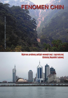 Обложка книги под заглавием:Fenomen Chin. Wybrane problemy polityki wewnętrznej i zagranicznej Chińskiej Republiki Ludowej