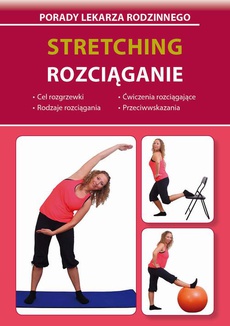 The cover of the book titled: Stretching Rozciąganie