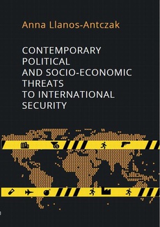 Okładka książki o tytule: CONTEMPORARY POLITICAL AND SOCIO- ECONOMIC THREATS TO INTERNATIONAL SECURITY