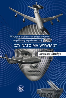 The cover of the book titled: Wybrane problemy międzynarodowej współpracy wywiadowczej