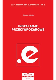 The cover of the book titled: Instalacje przeciwpożarowe