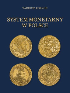 The cover of the book titled: System monetarny w Polsce