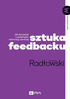 Okładka książki o tytule: Sztuka feedbacku