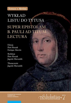 The cover of the book titled: Tomasz z Akwinu. Wykład Listu do Tytusa