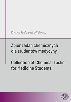 The cover of the book titled: Zbiór zadań chemicznych dla studentów medycyny / Collection of Chemical Tasks for Medicine Students