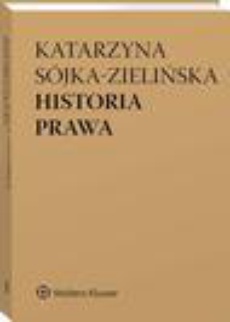 The cover of the book titled: Historia prawa
