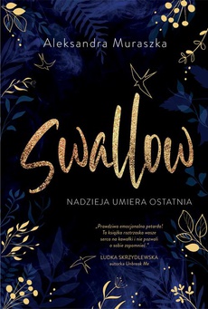 Okładka książki o tytule: Swallow. Nadzieja umiera ostatnia