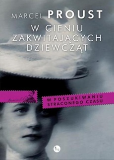 The cover of the book titled: W cieniu zakwitających dziewcząt
