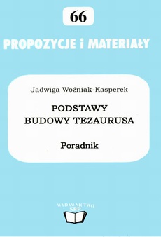Обложка книги под заглавием:Podstawy budowy tezaurusa: poradnik
