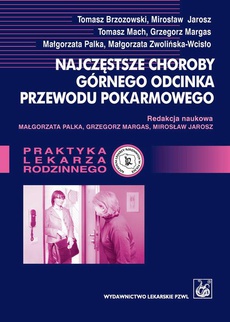 The cover of the book titled: Najczęstsze choroby górnego odcinka przewodu pokarmowego