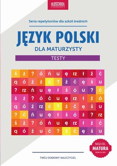 Okładka książki o tytule: Język polski dla maturzysty Testy