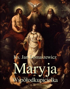 Обложка книги под заглавием:Maryja Współodkupicielka