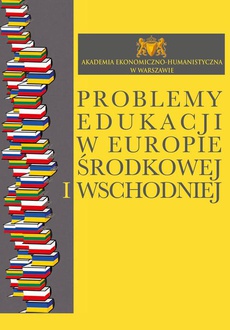 The cover of the book titled: Problemy edukacji w Europie Środkowej i Wschodniej