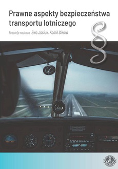 Okładka książki o tytule: Prawne aspekty bezpieczeństwa transportu lotniczego