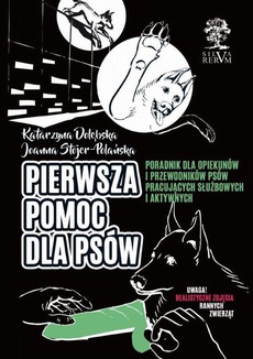 The cover of the book titled: Pierwsza pomoc dla psów