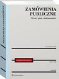 The cover of the book titled: Zamówienia publiczne. Wzory pism i dokumentów