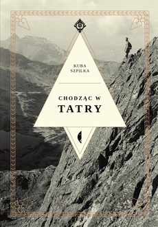 Okładka książki o tytule: Chodząc w Tatry