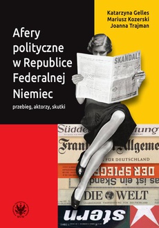 The cover of the book titled: Afery polityczne w Republice Federalnej Niemiec