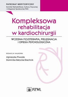 The cover of the book titled: Kompleksowa rehabilitacja w kardiochirurgii