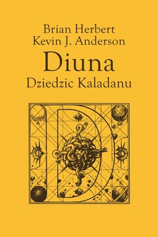 Okładka książki o tytule: Diuna. Dziedzic Kaladanu