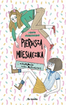 Обложка книги под заглавием:Pierwsza miesiączka