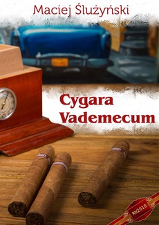 The cover of the book titled: Vademecum. Cygara
