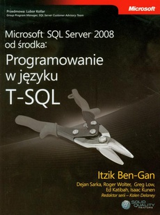 Обложка книги под заглавием:Microsoft SQL Server 2008 od środka Programowanie w języku T-SQL