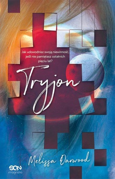 The cover of the book titled: Tryjon