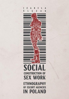 Okładka książki o tytule: Social Construction of Sex Work
