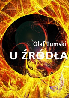 The cover of the book titled: U źródła