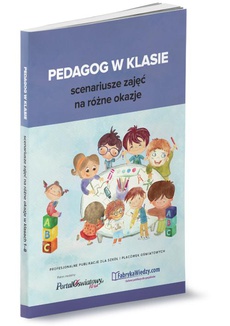 Обложка книги под заглавием:Pedagog w klasie - scenariusze zajęć na różne okazje
